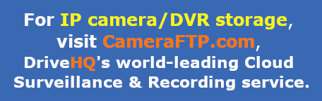 CameraFTP Cloud Surveillance service. Cloud Storage for IP cameras/DVRs